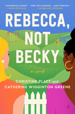 Book Cover of Rebecca, Not Becky