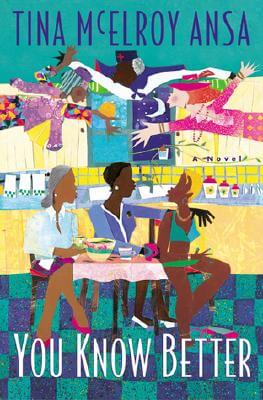 Click for a larger image of You Know Better: A Novel