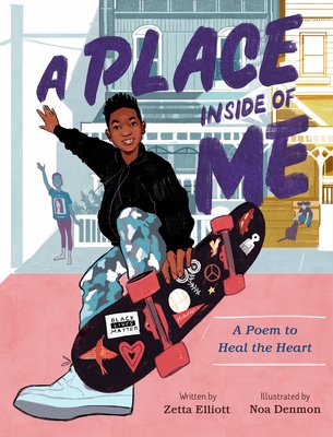Click for a larger image of A Place Inside of Me: A Poem to Heal the Heart