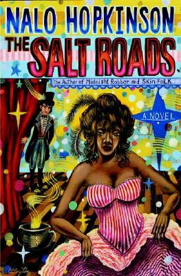 Click for a larger image of The Salt Roads Book Cover Images image of The Salt Roads