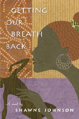 Click for a larger image of Getting Our Breath Back Book Cover Images image of Getting Our Breath Back