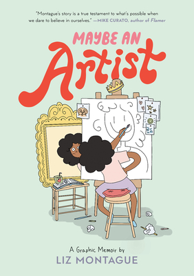 Click for a larger image of Maybe an Artist, a Graphic Memoir