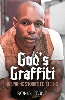 Click for a larger image of God&rsquo;s Graffiti: Inspiring Stories For Teens