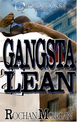 Click for a larger image of Gangsta Lean Book Cover Images image of Gangsta Lean