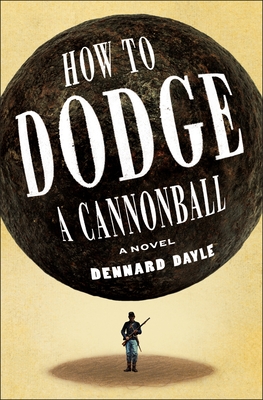 Book Cover of How to Dodge a Cannonball