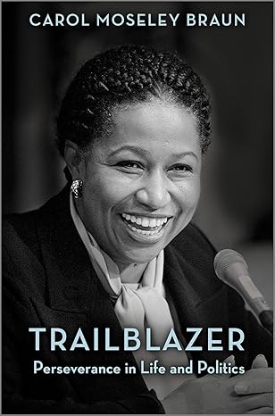 Book Cover of Trailblazer: Perseverance in Life and Politics