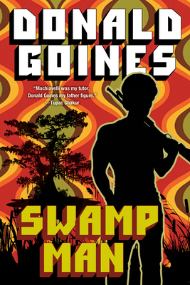Book Cover Image: Swamp Man by Donald Goines