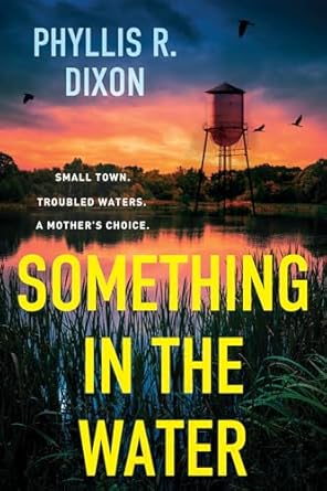 Book Cover of Something in the Water