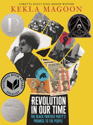 Book Cover Image of Revolution in Our Time: The Black Panther Party’s Promise to the People by Kekla Magoon