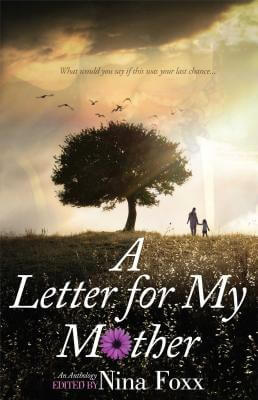 Click for a larger image of A Letter for My Mother