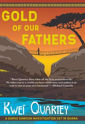 Click for a larger image of Gold of Our Fathers (A Darko Dawson Mystery)
