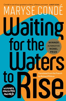 Book Cover Image of Waiting for the Waters to Rise by Maryse Conde