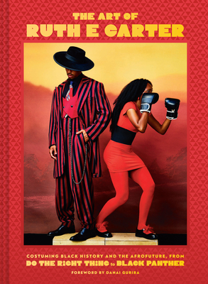 Click for a larger image of Art of Ruth E. Carter: Costuming Black History and the Afrofuture, from Do the Right Thing to Black Panther