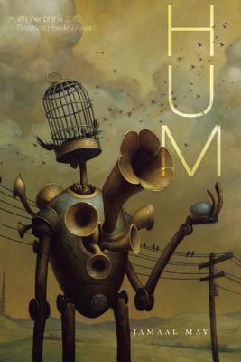 Click for a larger image of Hum (Ala Notable Books for Adults)