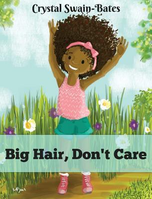 Click for a larger image of Big Hair, Don’t Care