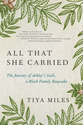 Click for a larger image of All That She Carried: The Journey of Ashley’s Sack, a Black Family Keepsake