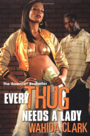 Every Thug Needs A Lady