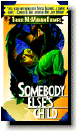 Somebody Else's Child